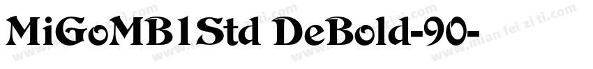 MiGoMB1Std DeBold-90字体转换